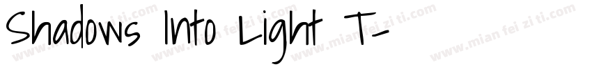 Shadows Into Light T字体转换